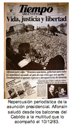 Repercusin periodstica de la asuncin presidencial. Alfonsn salud desde los balcones del Cabildo a la multitud que lo acompa el 10/12/83. 