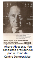 lvaro Alsogaray fue candidato presidencial por la Unin del Centro Democrtico. 