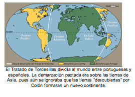 El Tratado de Tordesillas dividía al mundo entre portugueses y españoles. La demarcación pactada era sobre las tierras de Asia, pues aún se ignoraba que las tierras “descubiertas” por Colón formaran un nuevo continente. 