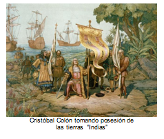 Cristbal Coln tomando posesin de las tierras  Indias 