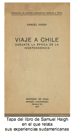 Text Box:   Tapa del libro de Samuel Haigh en el que relata  sus experiencias sudamericanas 