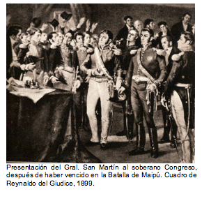 Text Box:   Presentacin del Gral. San Martn al soberano Congreso, despus de haber vencido en la Batalla de Maip. Cuadro de Reynaldo del Giudice, 1899. 