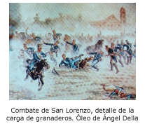 Combate de San Lorenzo, detalle de la carga de granaderos. Óleo de Ángel Della Valle. 